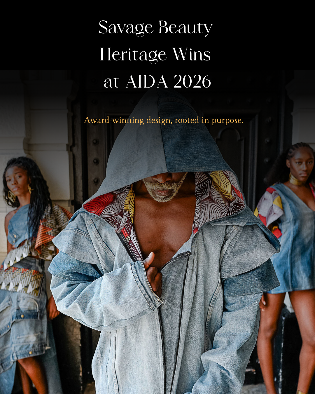 Savage Beauty Heritage Wins at AIDA 2026
