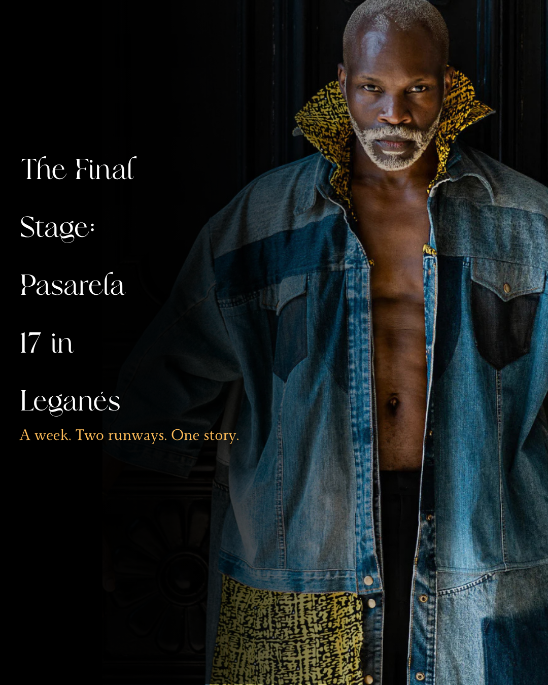 The Final Stage: Pasarela 17 in Leganés