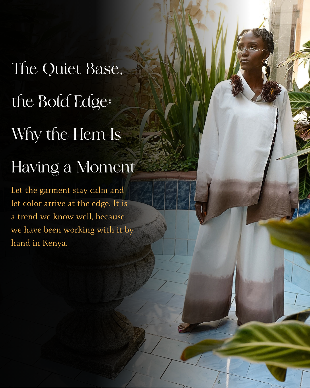 The Quiet Base, the Bold Edge: Why the Hem Is Having a Moment